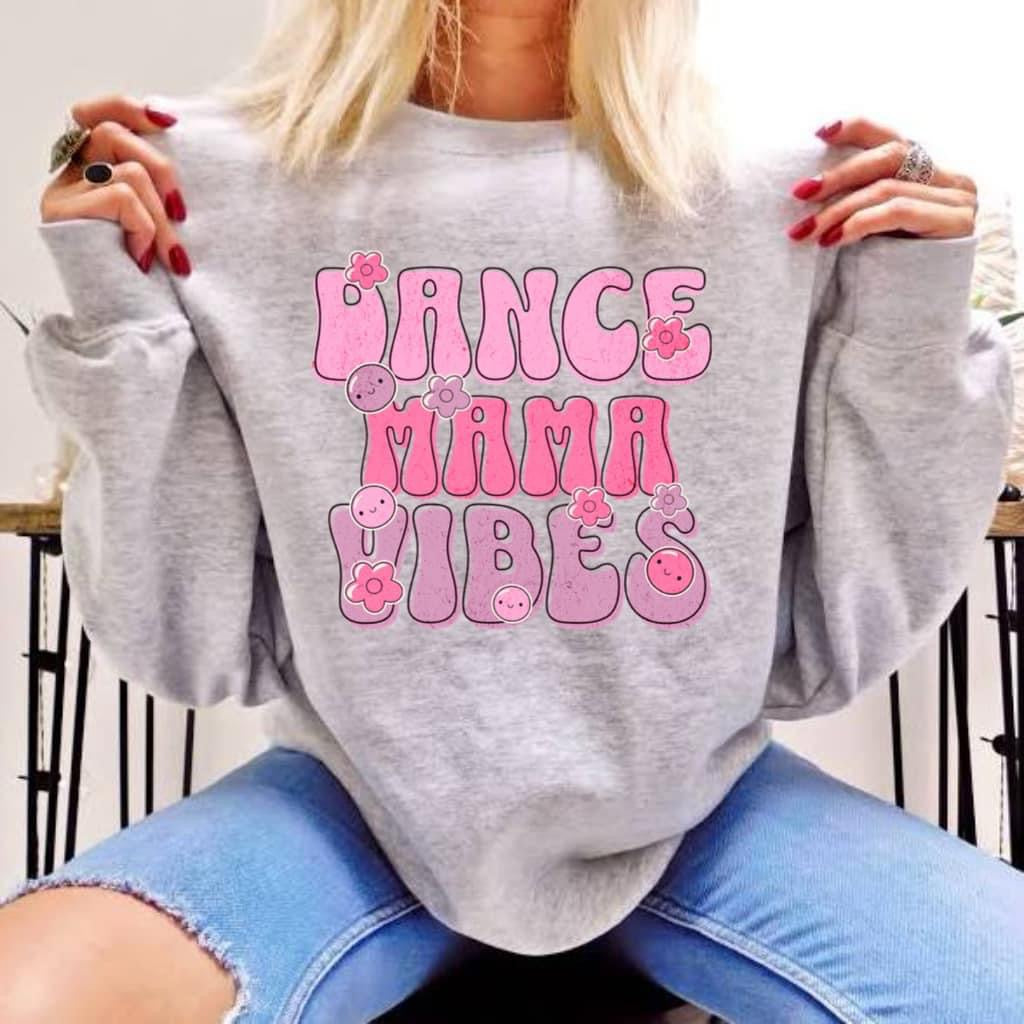Dance Mama Vibes