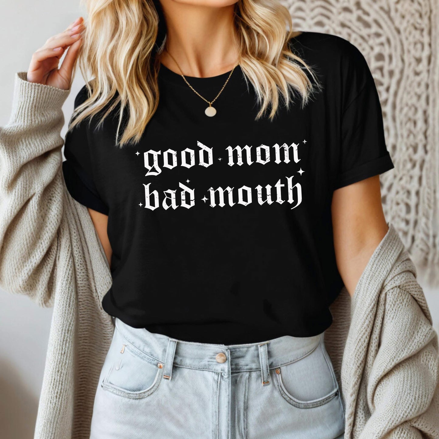 Good Mom Bad Mouth