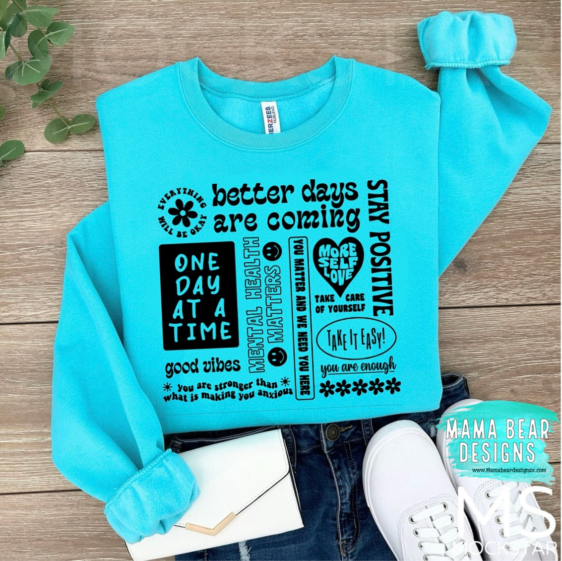 Stay Positive sweatshirt