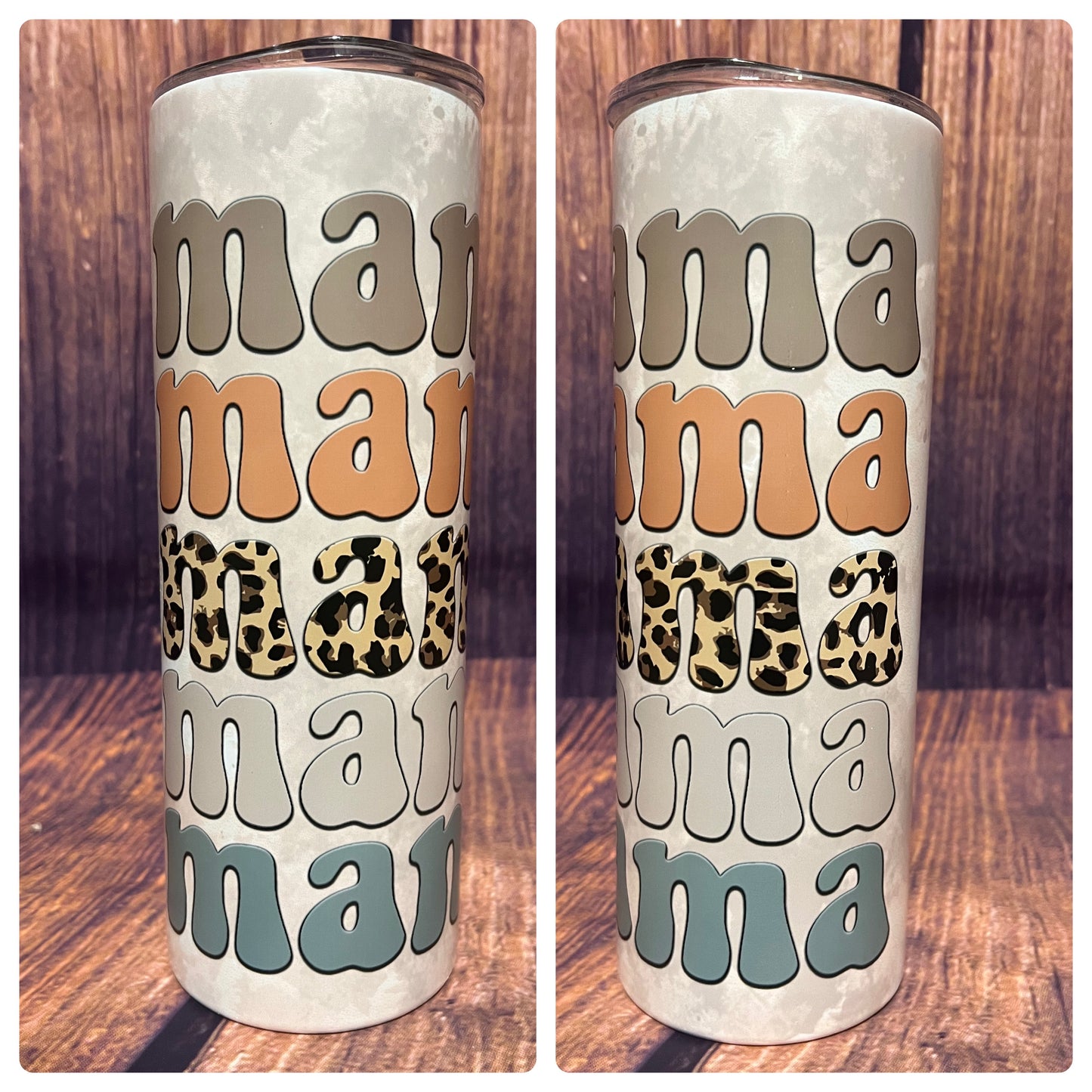 Mama tumbler