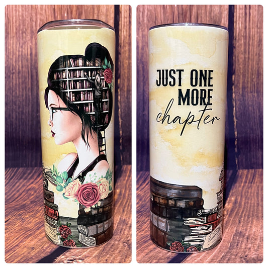 Just One More Chapter tumbler