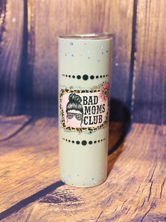 Bad Moms Club tumbler