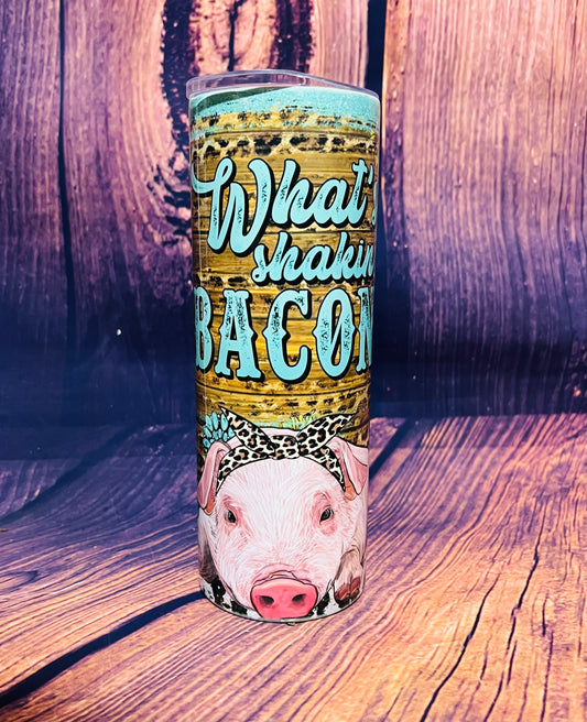 What’s Shakin Bacon tumbler