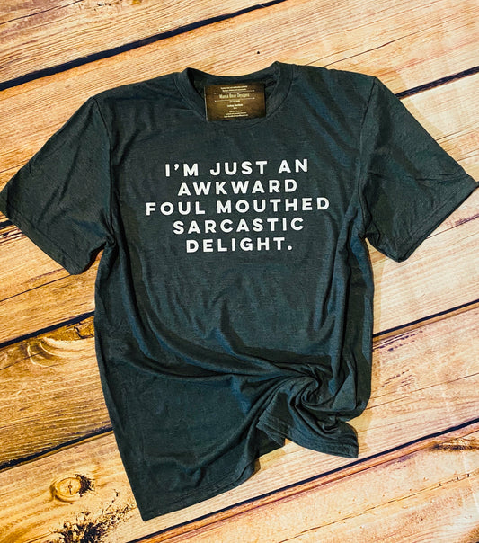 Sarcastic Delight tee