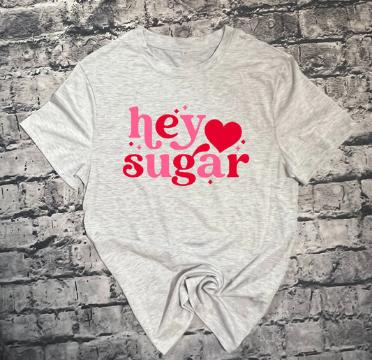 Hey Sugar tee