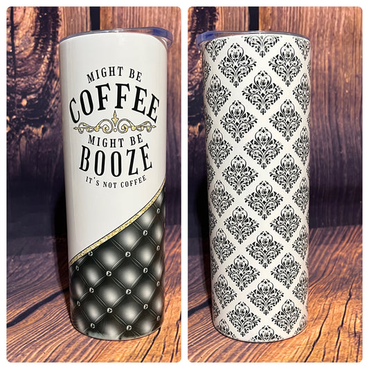 Coffee or Booze tumbler